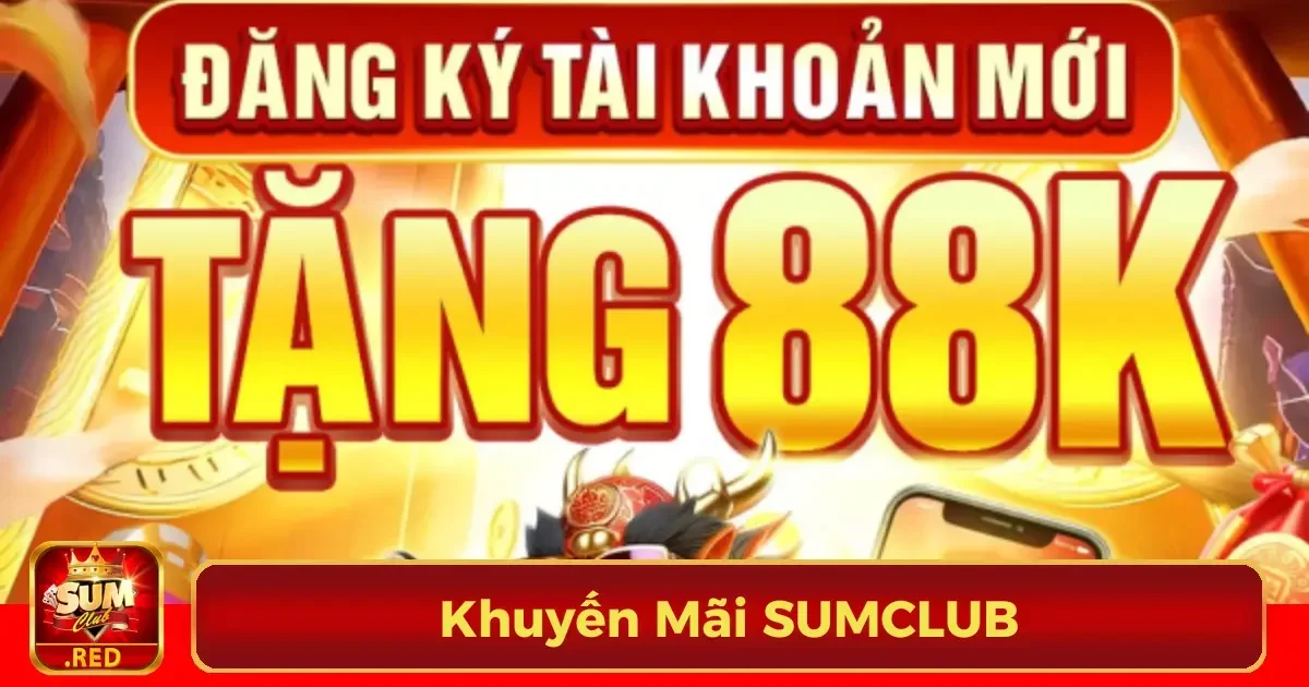 SUMCLUB: Link Tải App Chính Thức | Nhận Ngay Code 100K 30 Chương Trình Khuyến Mãi Tại SumClub
