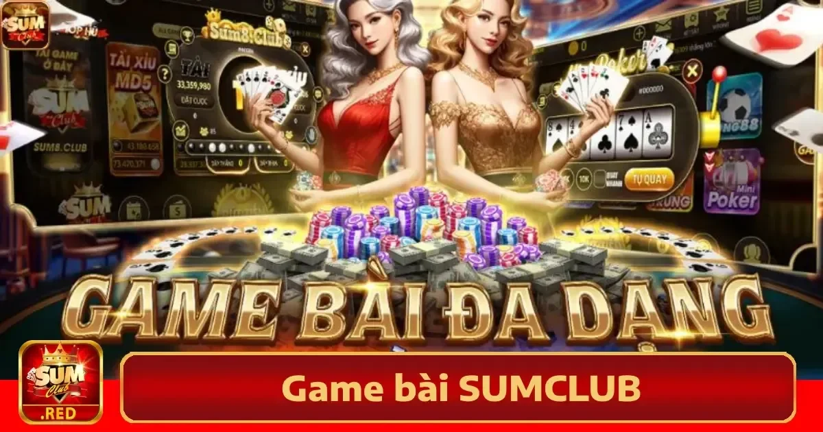 Bí Kíp Thắng Game Bài Sumclub Hiệu Quả Có 1 Không 2 4 Bí kíp thắng game bài SUMCLUB