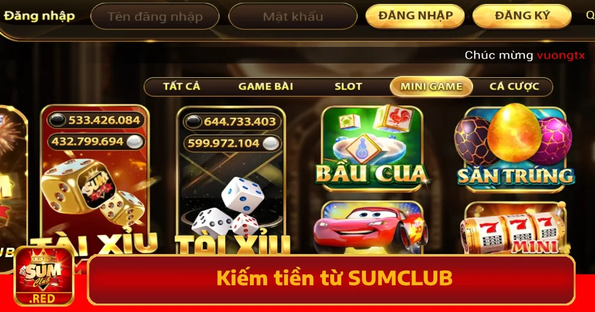Hướng Dẫn Cách Kiếm Tiền Từ SUMCLUB Siêu Đơn Giản